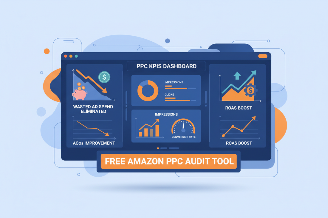 Why Every Amazon Seller Needs a Third-Party PPC Audit (and a Free Tool to Get Started)